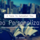 4 Tools To Jumpstart Your Video Personalization