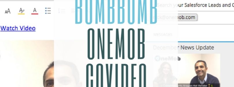 Compare Video For Sales Platforms BombBomb vs OneMob vs Covideo