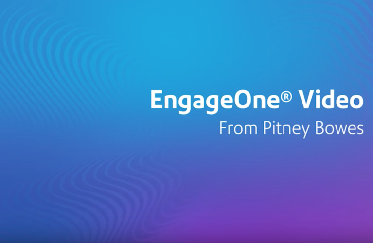 EngageOne Video by Pitney Bowes Customer Testimonial