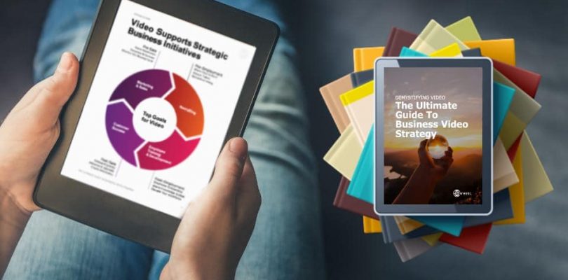The 2020 Business Video Marketing Strategy Guide