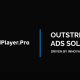 AdPlayer.Pro Outstream Video Ads Solutions Overview and Demo