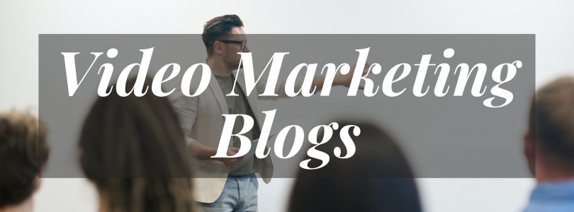 The Top Video Marketing Strategy Blogs To Follow in 2023